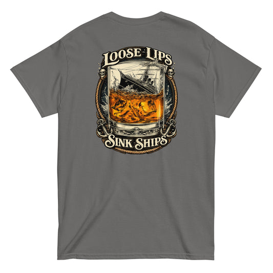 Loose Lips Sink Ships Shirt | Crew Culture by Boat Crew Co.