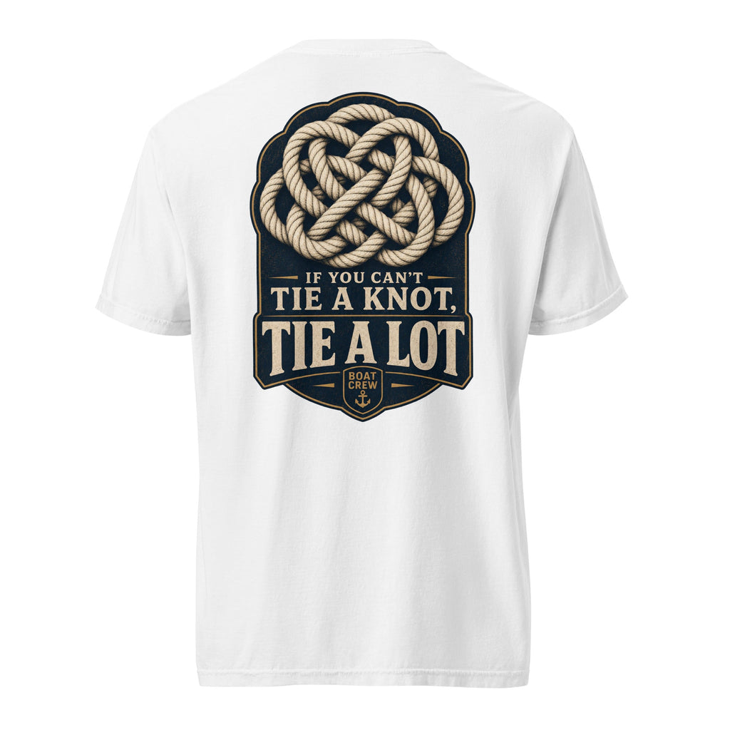 If You Can’t Tie a Knot Shirt | Crew Culture