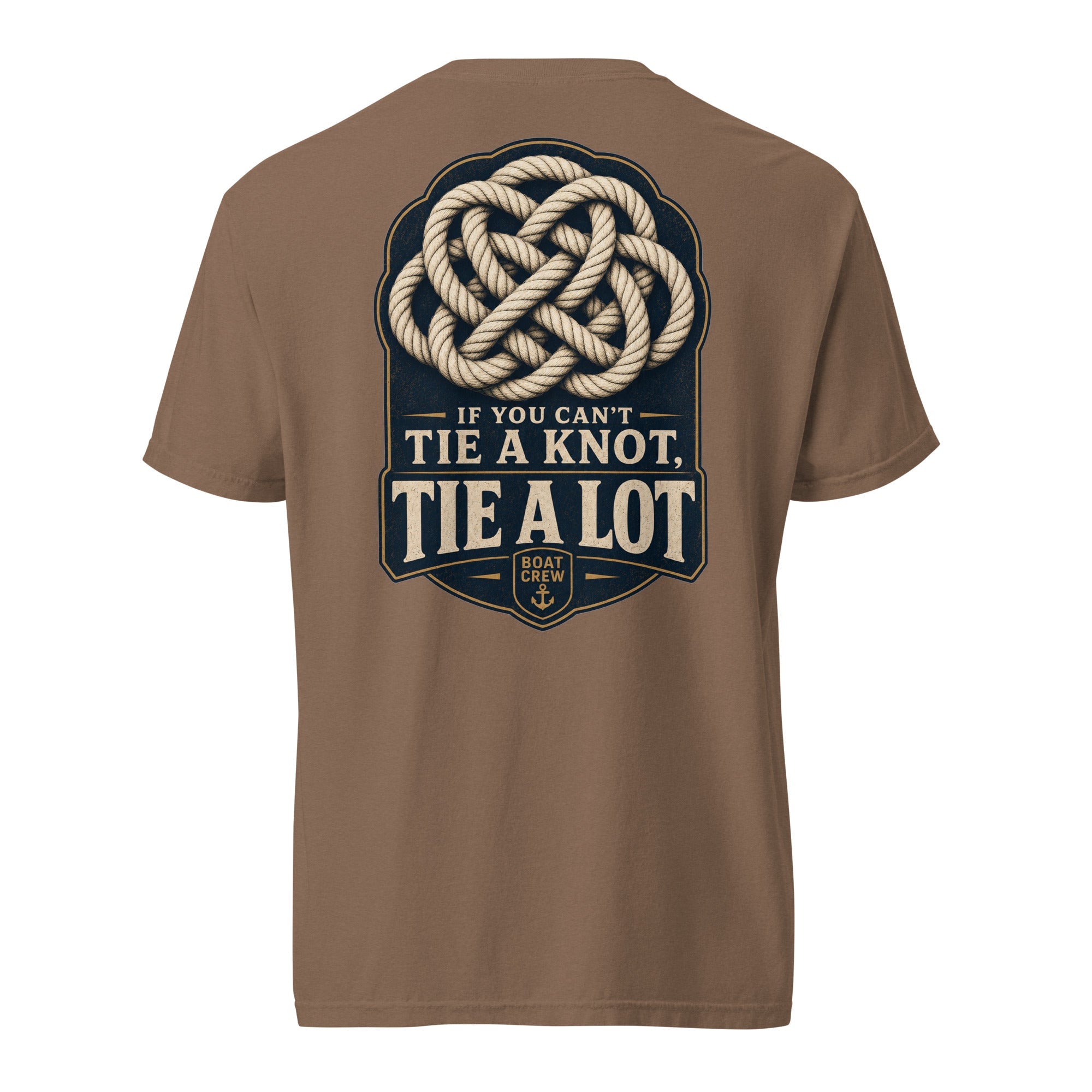 If You Can’t Tie a Knot Shirt | Crew Culture