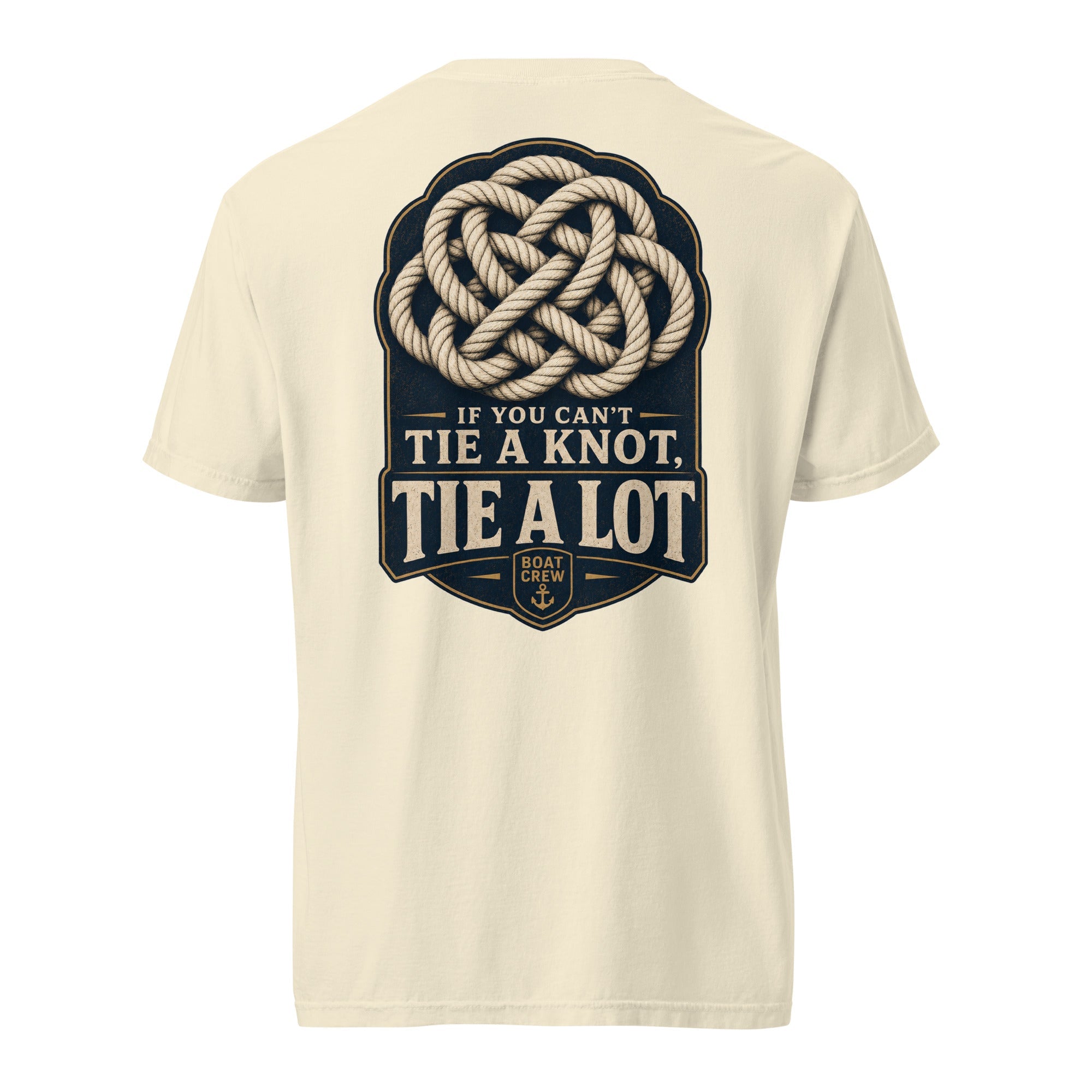 If You Can’t Tie a Knot Shirt | Crew Culture