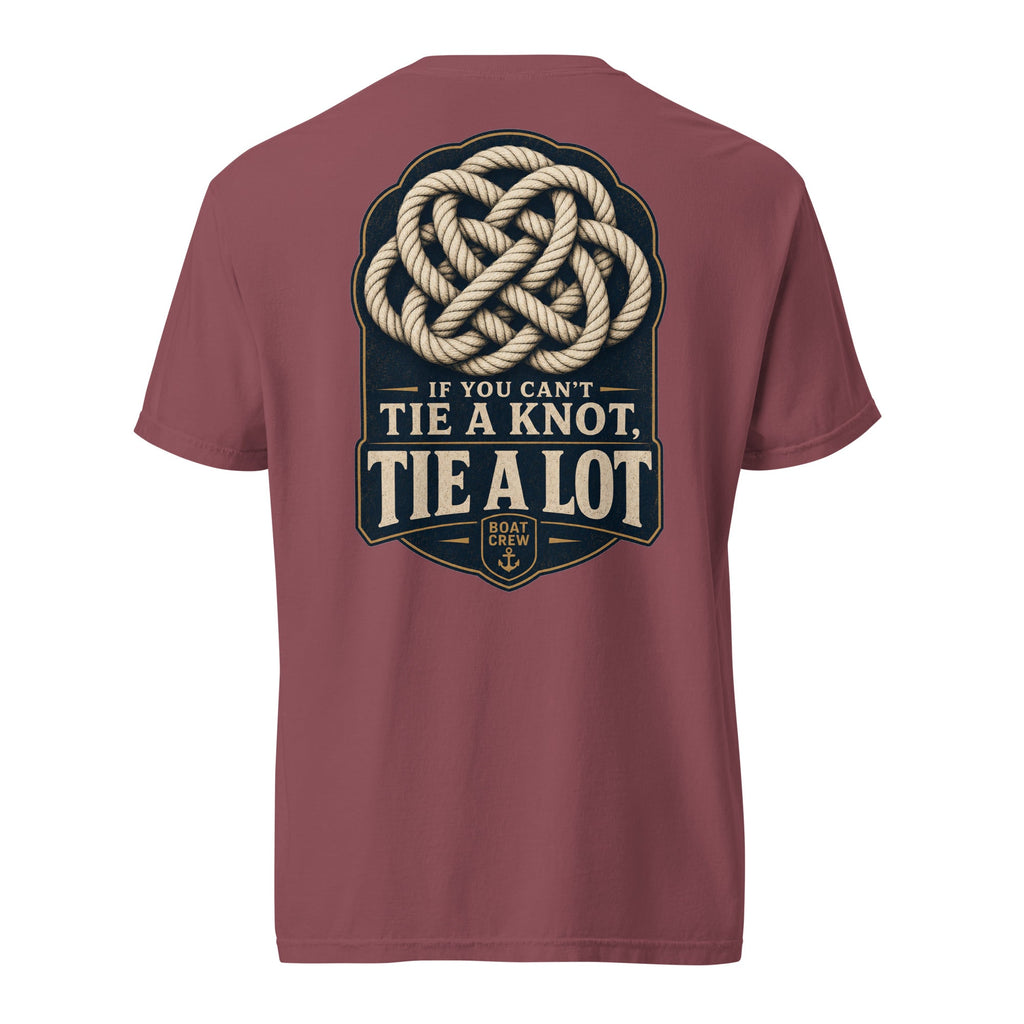 If You Can’t Tie a Knot Shirt | Crew Culture