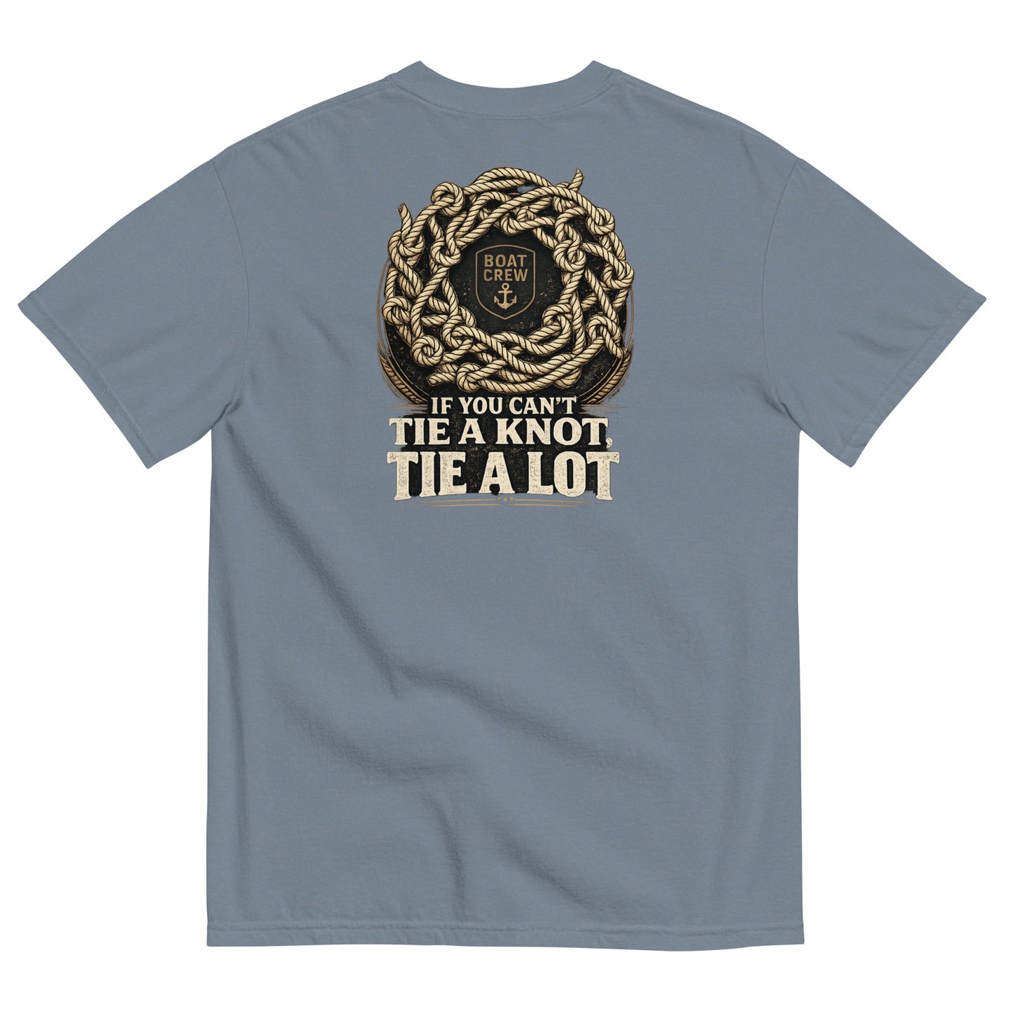If You Can’t Tie a Knot Shirt product image – BOAT CREW