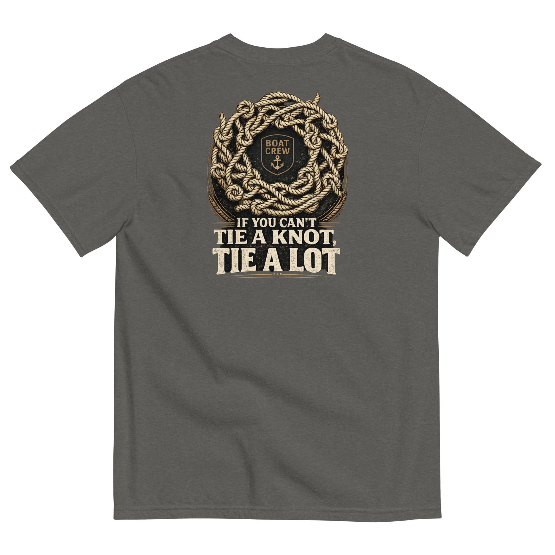 If You Can’t Tie a Knot Shirt product image – BOAT CREW