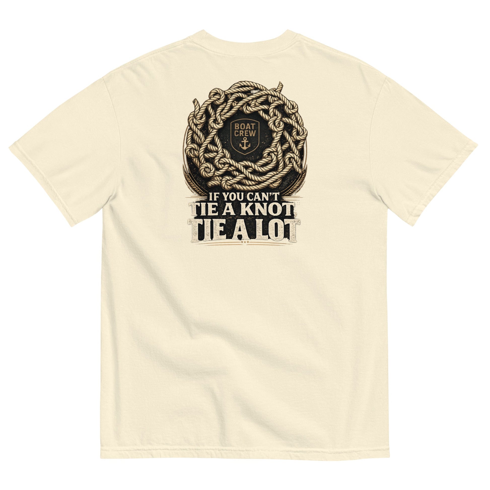 If You Can’t Tie a Knot Shirt product image – BOAT CREW